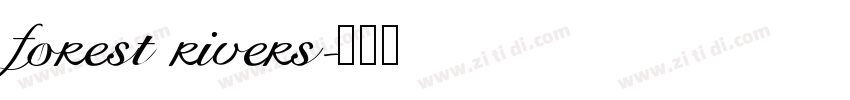 forest rivers字体转换